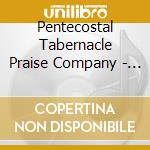 Pentecostal Tabernacle Praise Company - Coming In To Worship You (Live) cd
