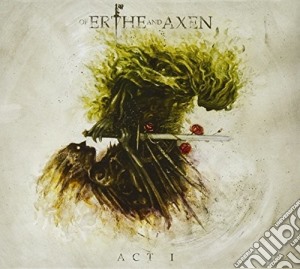 Xanthochroid - Of Erthe & Axen: Act I cd musicale di Xanthochroid