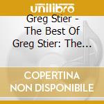 Greg Stier - The Best Of Greg Stier: The Catalogue Tapes cd