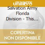 Salvation Army Florida Division - This Christmas A Festive Kaleidoscope Of Carols