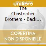 The Christopher Brothers - Back To Square One cd