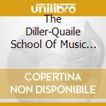 The Diller-Quaile School Of Music - Songs For Singing And Sharing, Vol. 1 cd