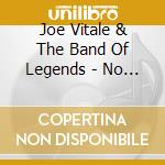Joe Vitale & The Band Of Legends - No Words cd musicale di Joe Vitale & The Band Of Legends