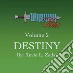 Kevin Zadai - Warrior Notes 2: Destiny cd
