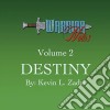 Kevin Zadai - Warrior Notes 2: Destiny cd musicale di Kevin Zadai