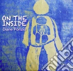 Diane Ponzio - On The Inside cd