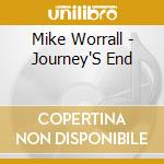Mike Worrall - Journey'S End cd