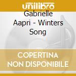 Gabrielle Aapri - Winters Song cd musicale di Gabrielle Aapri