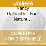 Nancy Galbraith - Four Nature Canticles cd