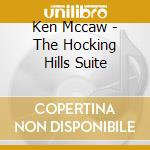 Ken Mccaw - The Hocking Hills Suite cd