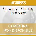 Crowboy - Coming Into View cd