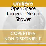 Open Space Rangers - Meteor Shower cd
