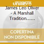 James Leo Oliver - A Marshall Tradition... Loving Christ At Christmas