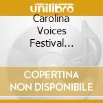 Carolina Voices Festival Singers - Tapestry Of Voices cd
