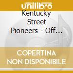 Kentucky Street Pioneers - Off The Map cd