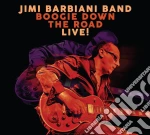 Jimi Barbiani Band - Boogie Down The Road cd
