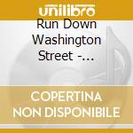 Run Down Washington Street - Machines & Slaves cd