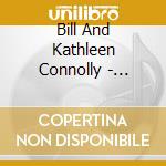 Bill And Kathleen Connolly - Hallelujah Songs cd
