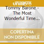 Tommy Barone - The Most Wonderful Time Of The Year cd
