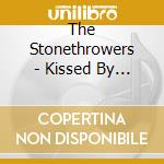 The Stonethrowers - Kissed By The Blue cd