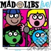 Original Cast Recording - Mad Libs Live! (Original Cast Recording) cd
