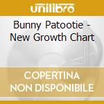Bunny Patootie - New Growth Chart cd musicale di Bunny Patootie