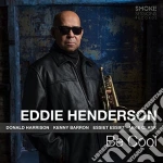 Eddie Henderson - Be Cool cd