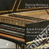 Louis Couperin - Pieces De Clavecin (Trevor Pinnock At The Flint Collection) cd