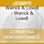 Warrick & Lowell - Warrick & Lowell cd