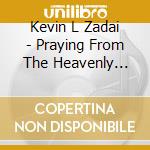 Kevin L Zadai - Praying From The Heavenly Realms 17: Turning cd musicale di Kevin L Zadai