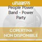 People Power Band - Power Party cd