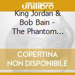 King Jordan & Bob Bain - The Phantom Guitar cd