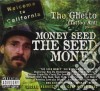 Ghetto (The) - Money Seed: The Seed Money cd