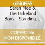 Sarah Mae & The Birkeland Boys - Standing On The Rock cd