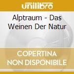 Alptraum - Das Weinen Der Natur cd