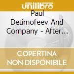 Paul Detimofeev And Company - After Words cd
