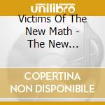 Victims Of The New Math - The New Victorians