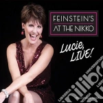 Lucie Arnaz - Lucie, Live! Feinstein's At The Nikko cd