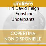 Hiri David Feign - Sunshine Underpants cd