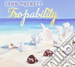 John Puckett - Tropability cd