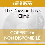 The Dawson Boys - Climb cd