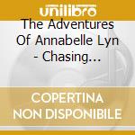 The Adventures Of Annabelle Lyn - Chasing Horizons