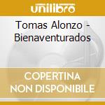 Tomas Alonzo - Bienaventurados cd