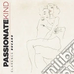 Clarence Bucaro - Passionate Kind cd