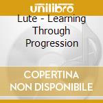 Lute - Learning Through Progression cd