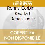 Ronny Corbin - Red Dirt Renaissance cd