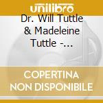Dr. Will Tuttle & Madeleine Tuttle - Reflections cd