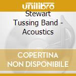 Stewart Tussing Band - Acoustics cd
