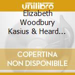 Elizabeth Woodbury Kasius & Heard - Flyway cd