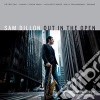 Sam Dillon - Out In The Open cd